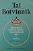 Tal-Botvinnik: Match for the world chess championship, 1960