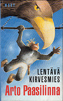 Lentävä kirvesmies (Hardcover)