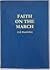 Faith on the March