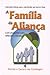 A Família da aliança by Gerard Van Groningen