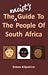 The Racist's Guide to the People of South Africa by Simon Kilpatrick