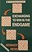 Exchanging to Win in the Endgame (Macmillan Chess Library)