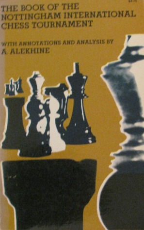 Book of the Nottingham International Chess Tournament (Paperback)
