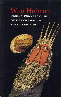 Koning Wikkepokluk de merkwaardige zoekt een rijk