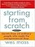 Starting from Scratch by Wes Moss