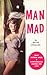 Man Mad by David Challon