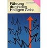 Führung durch den Heiligen Geist