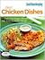 Good Housekeeping Best Chicken Dishes: Delicious Soups, Roasts, Stir-Fries and Skillet Meals