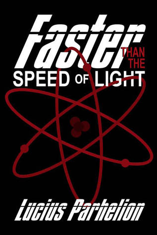 Faster Than the Speed of Light