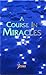 A Course In Miracles by Anonymous