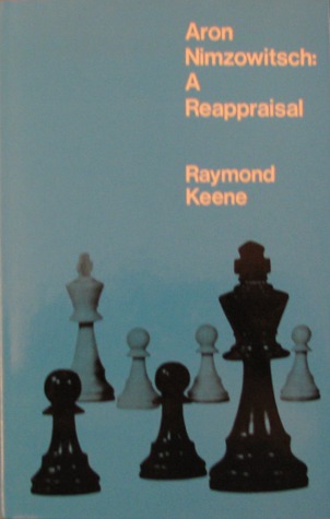 Aron Nimzowitsch, 1886-1935: A reappraisal