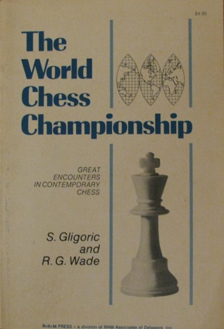 The World Chess Championship (Hardcover)