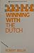 Winning With the Dutch (The Macmillan Chess Library)