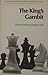 The King's Gambit (Contemporary Chess Openings)