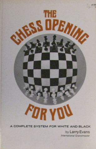 The Chess Opening for You: A Complete System for White and Black