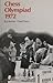Chess Olympiad 1972
