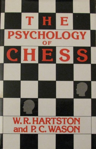 The Psychology of Chess