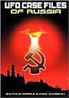 UFO Case Files of Russia UFO Case Files of Russia