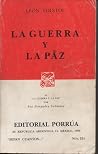 La Guerra y La Paz