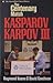 The Centenary Match: Kaspar...