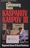 The Centenary Match: Kasparov-Karpov III
