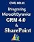 Integrating Dynamics CRM 4....