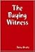 The Baying Witness