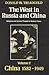 The West in Russia and China: Religious and Secular Thought in Modern Times: Volume 2. China 1582-1949