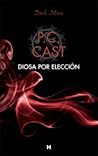 Diosa por elección by P.C. Cast