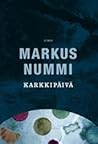 Karkkipäivä by Markus Nummi Karkkipäivä by Markus Nummi