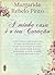 A Minha Casa é o teu Coração by Margarida Rebelo Pinto A Minha Casa é o teu Coração by Margarida Rebelo Pinto