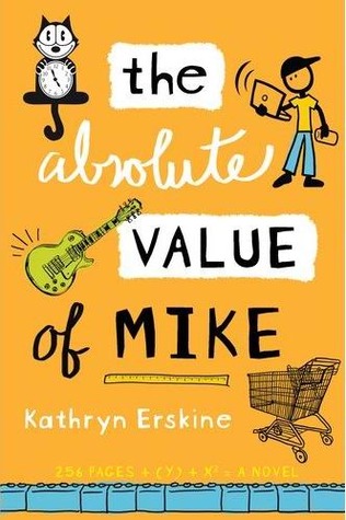 The Absolute Value of Mike (Hardcover)