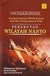 Serangan Jepang ke Hindia Belanda Pada Masa PD II 1942 : Perebutan Wilayah Nanyo Serangan Jepang ke Hindia Belanda Pada Masa PD II 1942 : Perebutan Wilayah Nanyo