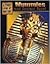Mummies And Ancient Egypt (A First Look at History)