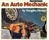 An Auto Mechanic (How We Work) An Auto Mechanic (How We Work)