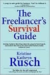 The Freelancer's Survival Guide by Kristine Kathryn Rusch