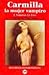 Carmilla, la mujer vampiro by J. Sheridan Le Fanu