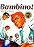 Bambino! Vol. 7