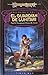 El guardián de Lunitari (Dragonlance Preludios, #1)