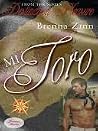 Mi Toro (Destination Pleasure #8) Mi Toro (Destination Pleasure #8)