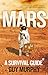 Mars A Survival Guide