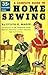 A Complete Guide to Home Sewing