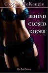 Behind Closed Doors