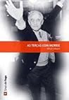As Terças com Morrie by Mitch Albom As Terças com Morrie by Mitch Albom