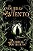El nombre del viento by Patrick Rothfuss El nombre del viento by Patrick Rothfuss