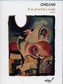 E Se Amanhã o Medo (Paperback)