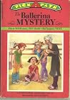 The Ballerina Mystery (Pick-A-Path, #12) The Ballerina Mystery (Pick-A-Path, #12)