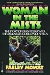 Woman in the Mists by Farley Mowat