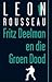 Fritz Deelman en die Groen ...