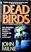 Dead Birds